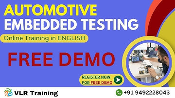 Automotive Embedded Testing FREE Demo 01 | VLR Training - 9492228043