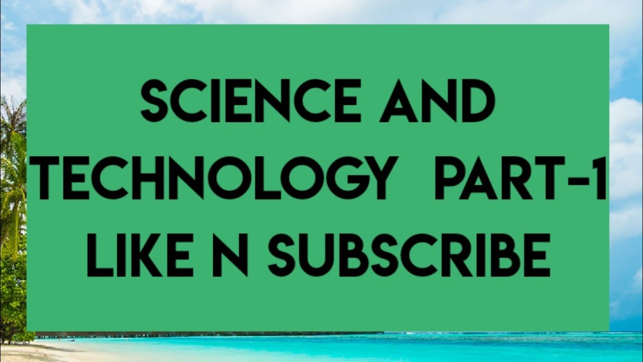 Science and technology current affairs part 1 YouTube