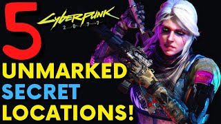 Cyberpunk 2077 - 5 Secret Locations! | Hidden Gems (Locations & Guide)
