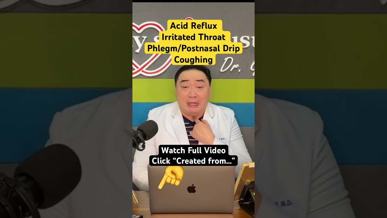 Post Nasal Drip & Acid Reflux