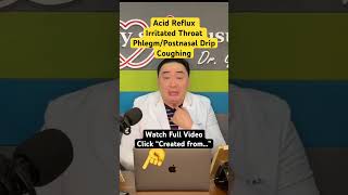 Post Nasal Drip & Acid Reflux