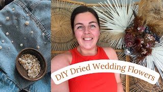 Weekly Vlog: DIY dried wedding flowers, drying my own flowers, denim & pearl bridal jacket.
