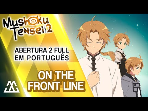 Putar On The Front Line (Mushoku Tensei) - Miura Jam BR