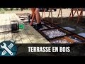 Bricolage Vlogs - Réalisation d'une terrasse en bois