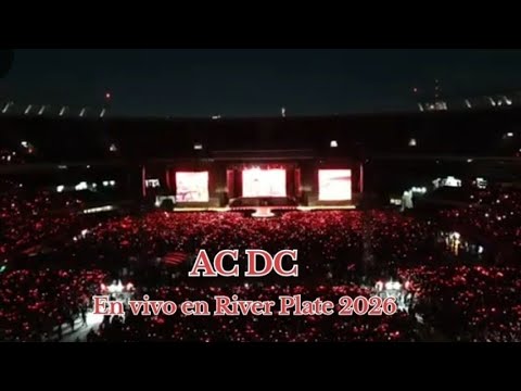 AC/DC - En vivo en River Plate 2026 - 27/03 - Concierto bajo la lluvia ...