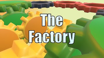 The Factory - Dev Log Week 6