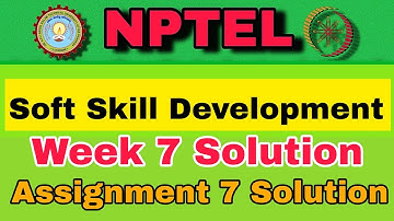 Soft Skill Development Assignment 7 Solution #week7 #nptel