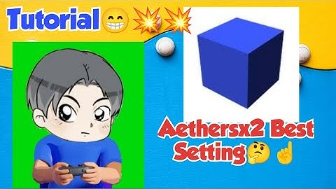 Aethersx2 Best Setting, No lag and smooth emulation🤔☝️