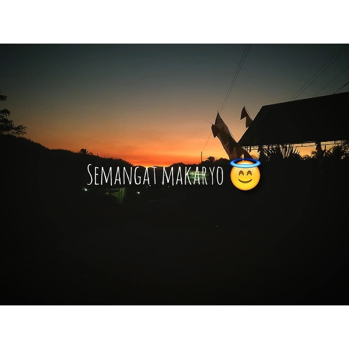 Story WA 30 detik ||Selamat Pagi || semangat makaryo