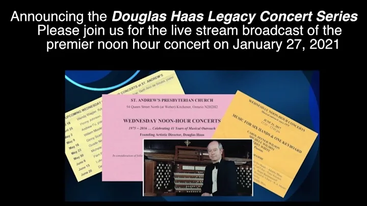Douglas Haas Legacy Concerts  Series 2021