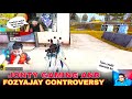 TOTAL GAMING VS JONTY GAMING BIG CONTROVERSY 😱 | FOZYAJAY 🏆 VS JONTY GAMING 🤡