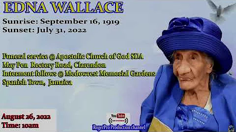 Edna Wallace Funeral Service "pre-recorded"