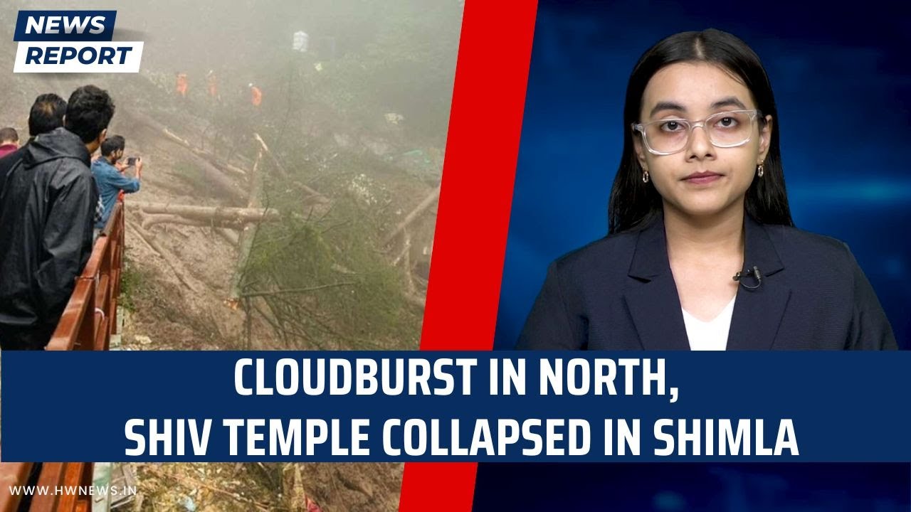 Cloudburst In North, Shiv Temple Collapsed in Shimla | Himachal Pradesh ...