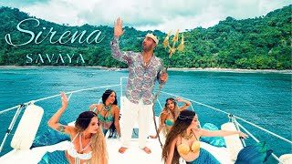 Savaya - Sirena