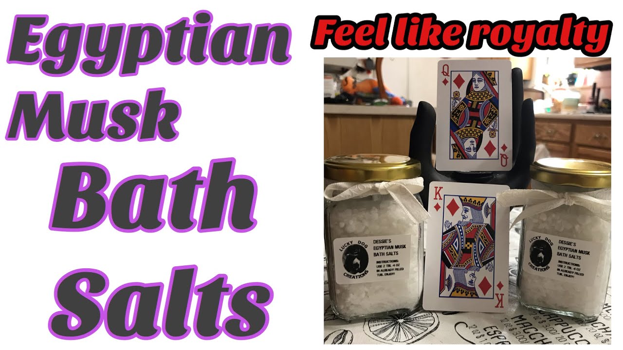 Egyptian Musk Bath Salts with Recipe YouTube
