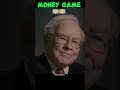 WARREN MONEY GAME 💰 ………#shorts #youtubeshorts #warrenbuffet