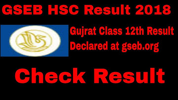 GSEB HSC Result 2018: Gujarat class 12th science results today @ gseb.org; check your result here