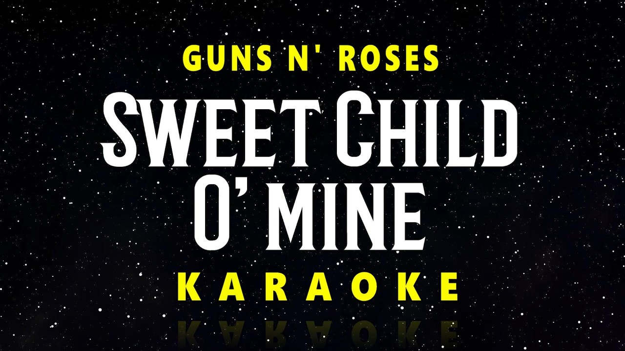 Sweet Child O' Mine - Guns N' Roses  // ACOUSTIC GUITAR KARAOKE