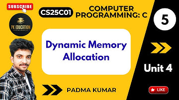 4.5 Dynamic memory Allocation | Computer Programming: C | CS25C01 | Anna university R2025 in Tamil
