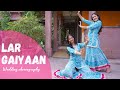 Easy wedding choreography  lar gaiyaan  mansi deora  khyati jajoo