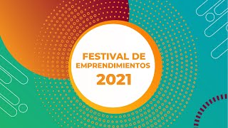 Festival de emprendimientos | Aprender a emprender