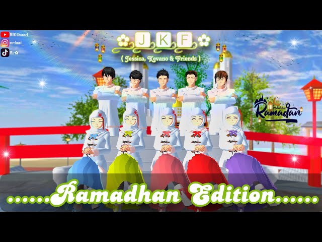 ✿ J.K.F ✿ || Ramadhan Edition || Drama Sakura School Simulator || #mirchannel class=