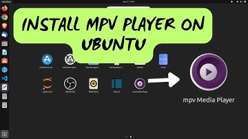 How to Install mpv player in Ubuntu | 2025