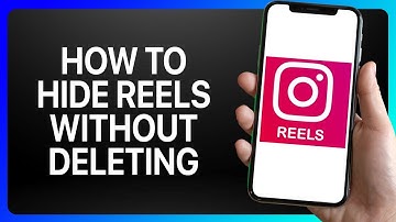 How To Hide Instagram Reels Without Deleting Tutorial