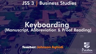 Keyboarding Manuscript, Abbreviation & Proof Reading - JSS3 Business Studies Keyboarding Printer Sign Correction Jss3 Business Studies