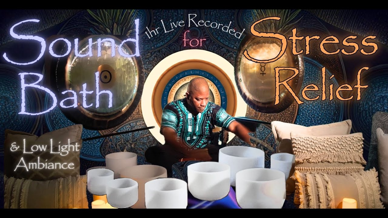 1-Hour Sound Bath for Deep Relaxation, Stress Relief, and Rest. w/Low ...