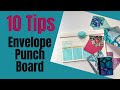 Envelope Punch Board &amp; Mixed Media- Tips for Success #envelopecard #envelopemaking #envelopes