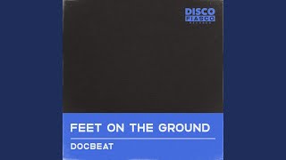 Feet on the Ground
