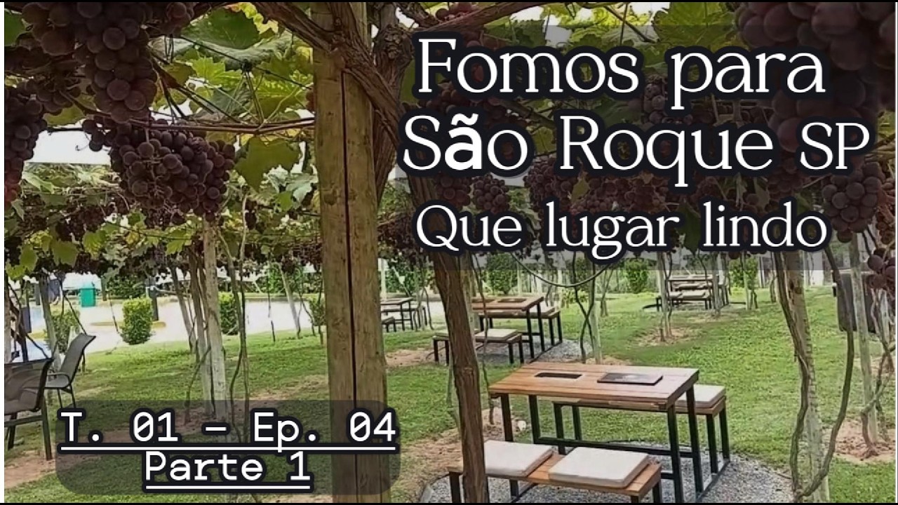 Fomos para São Roque... Viajem Incrivel... T.01 Ep. 04 Parte 1