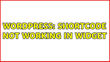 Wordpress: Shortcode not working in widget
