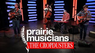 Prairie Musicians: The Cropdusters