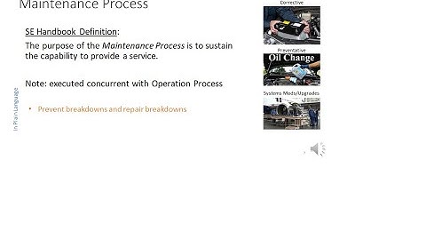 INCOSE ASEP Exam Tutorial - Video #14 - Maintenance Process - (Chapter 4.13)