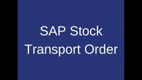 Stock Transfer Order STO SAP MM || MM & SD Integration SAP MM|| Part-I