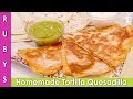 Mexican Quesadillas for Kids and Homemade Tortillas Recipe in Urdu Hindi  - RKK