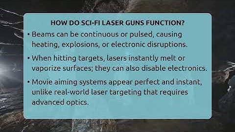 How Do Sci-fi Laser Guns Function? - The SciFi Reel