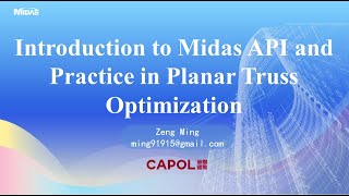 Introduction to Midas API and Practice in Planar Truss Optimization