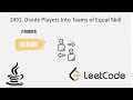 2491. Divide Players Into Teams of Equal Skill #leetcode #twopointers  #dsa #dsalgo  #coding #array