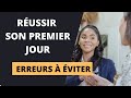 Nouveau travail   les erreurs  viter le premier jour