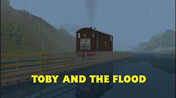 Toby And The Flood Trainz Remake