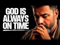 God&#39;s Delays Are Not Always His Denials