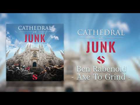 Cathedral of Junk | Ben Rabenold - Axe To Grind