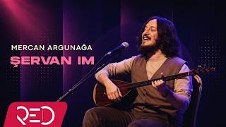 Mercan Argunağa - Şervan im [Official Audio]