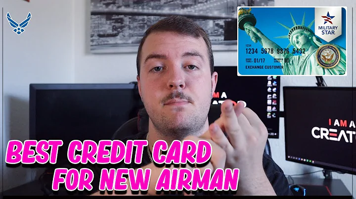 Best Credit Card for NEW AIRMAN! MILITARY STAR CARD! Should you get it?!?