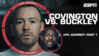 Famous UFC Journey: Colby Covington vs. Joaquin Buckley [PART 1] | ESPN MMA Net Worth
