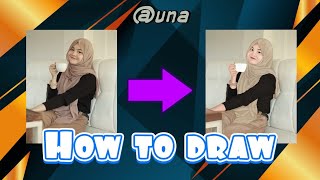 Cara Mudah Menggambar Selebgram @una viral Ibis Paint #howtodraw