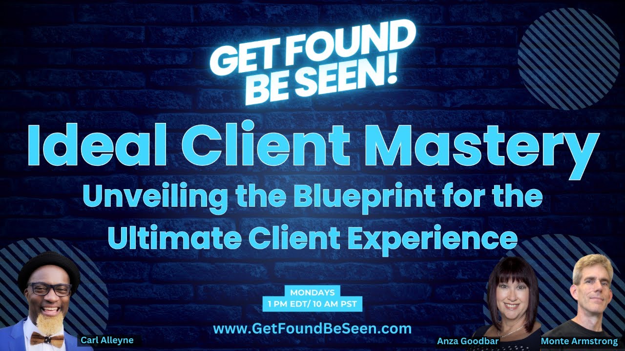 Ideal Client Mastery: Unveiling the Blueprint for the Ultimate Client ...